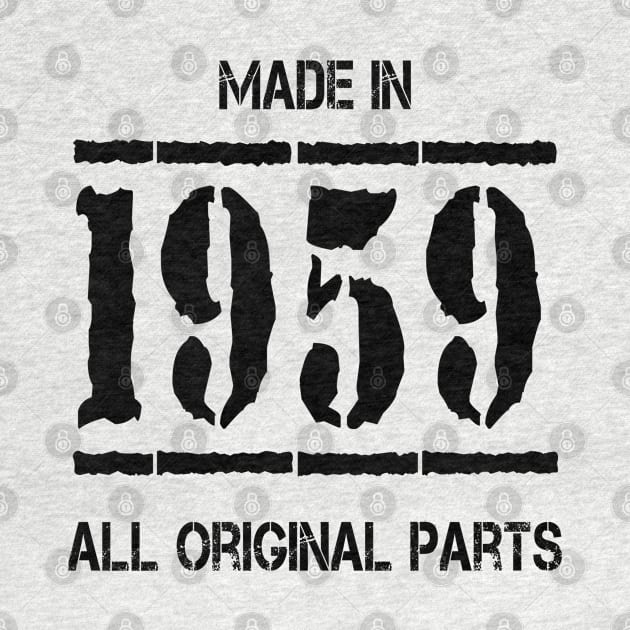 Made In 1959 All Original Parts by Javacustoms